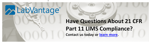 Contact LabVantage to Discuss 21CFR Compliance